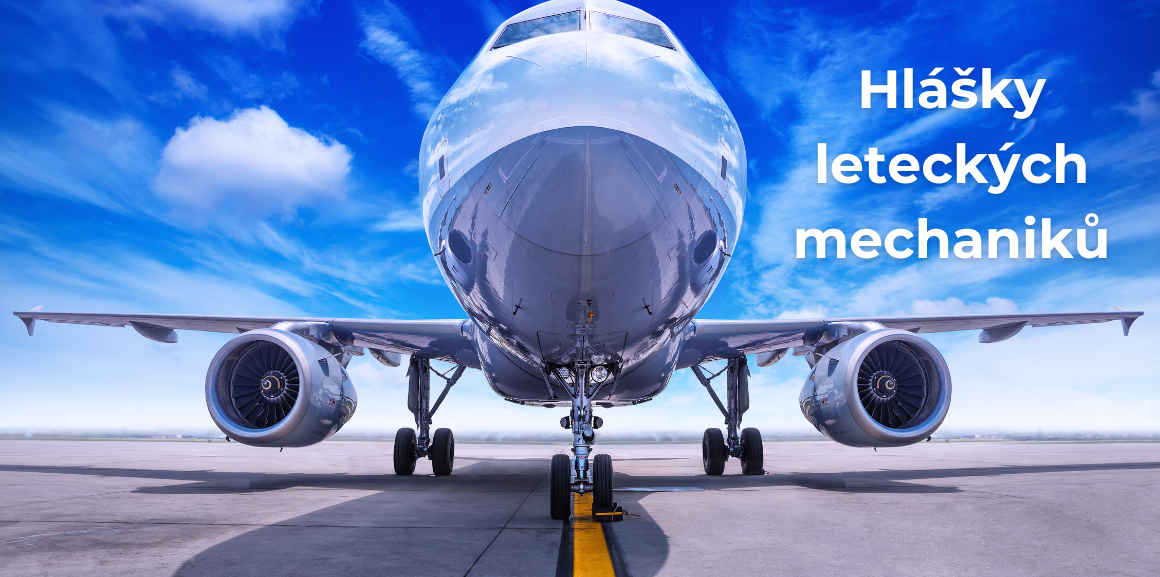 KVÍZ - Hlášky leteckých mechaniků